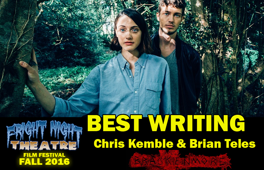 Fright Night Theatre Film Festival Fall 2016 Best Writing award graphic for Brackenmore, naming Chris Kemble and Brian Teles